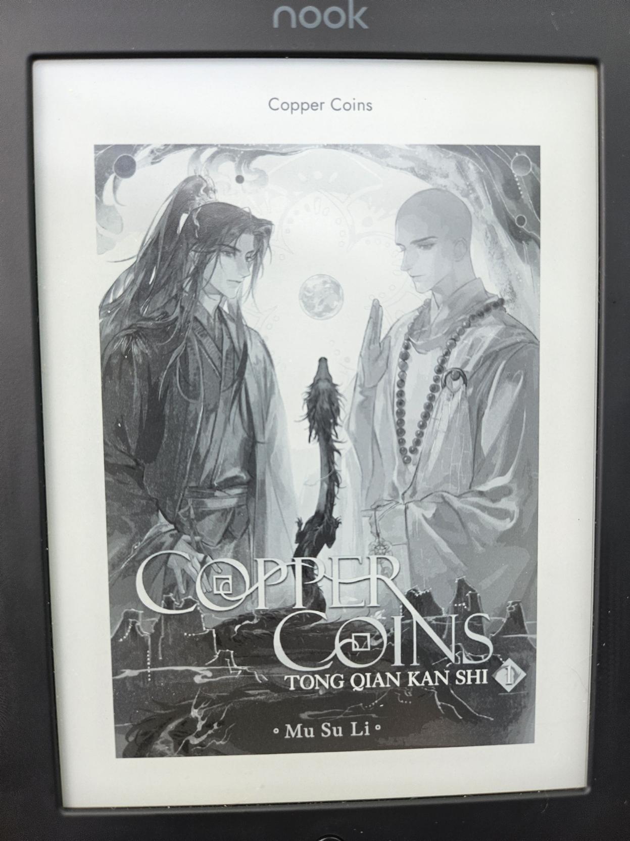 Black and white illustrated cover for the book "Copper Coins: Tong Qian Kan Shi" by Mu Su Li. A man in black robes and long black hair stands facing a bald man in white robes. A slender dragon curves up between them.