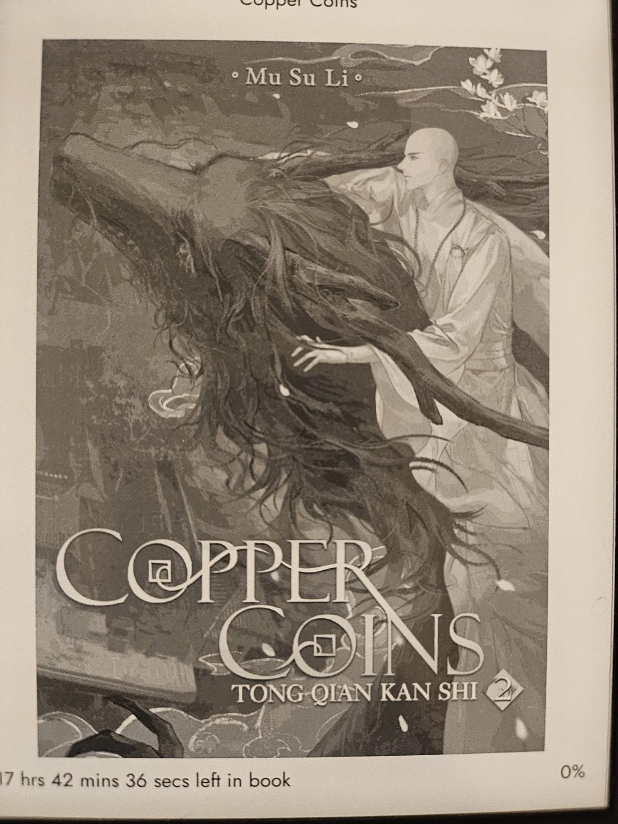 Grayscale cover image for the book "Copper Coins: Tong Qian Kan Shi, 2" by Mu Su Li. A bald monk in white robes clutches a black horned dragon.